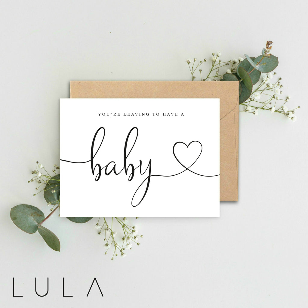 You're leaving to have a Baby A5 Card with envelope, Maternity Leave Card, Having a Baby Card, New Mum to be Card, Maternity Leave work