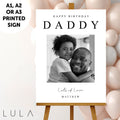 PERSONALISED Happy Birthday Daddy Sign PRINTED foamex Sign for Daddy's Birthday, Printed Sign to Daddy from Child Children