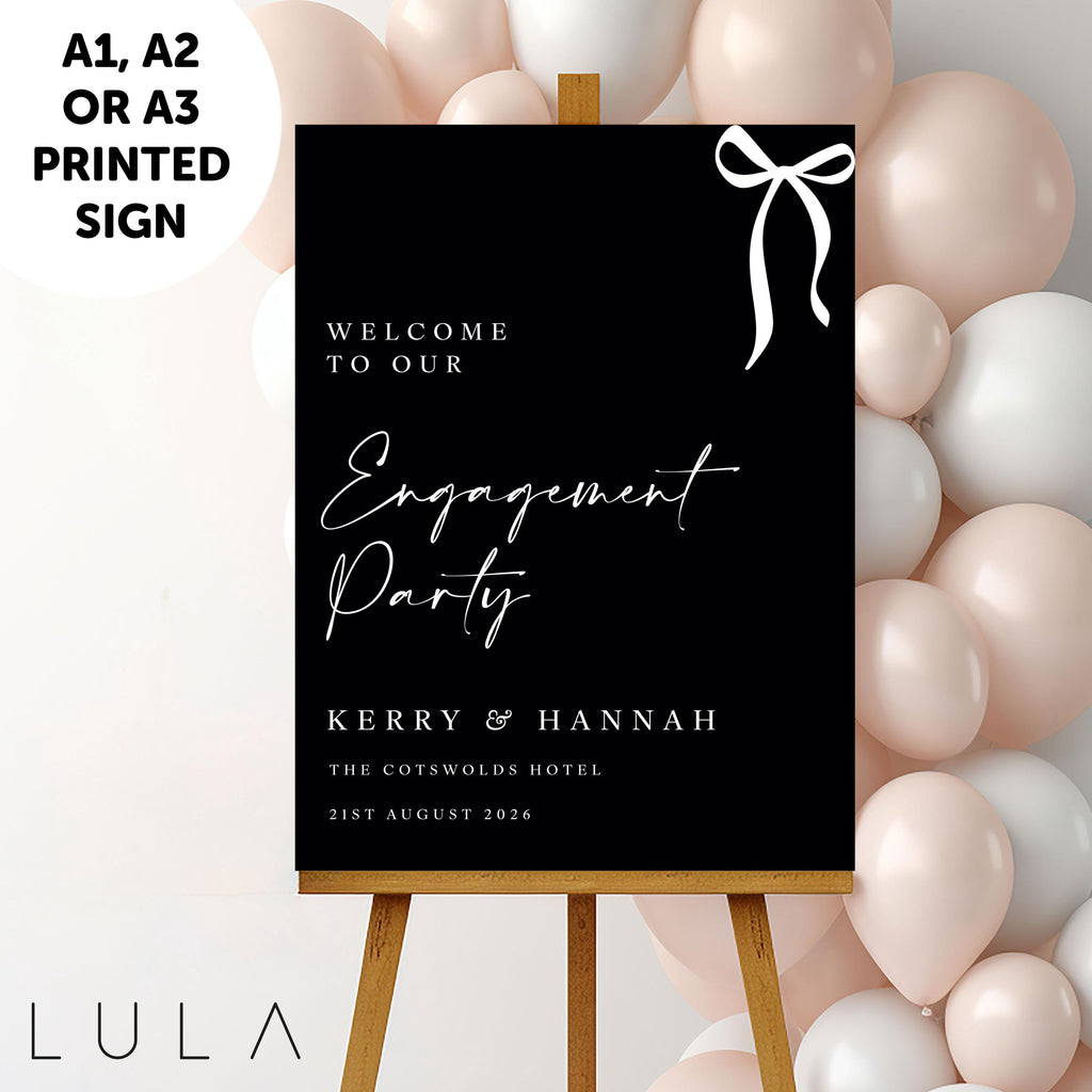PERSONALISED A1 A2 or A3 Black and White Bow Welcome to our Engagement PRINTED Foamex Welcome Sign Elegant minimal sign decor