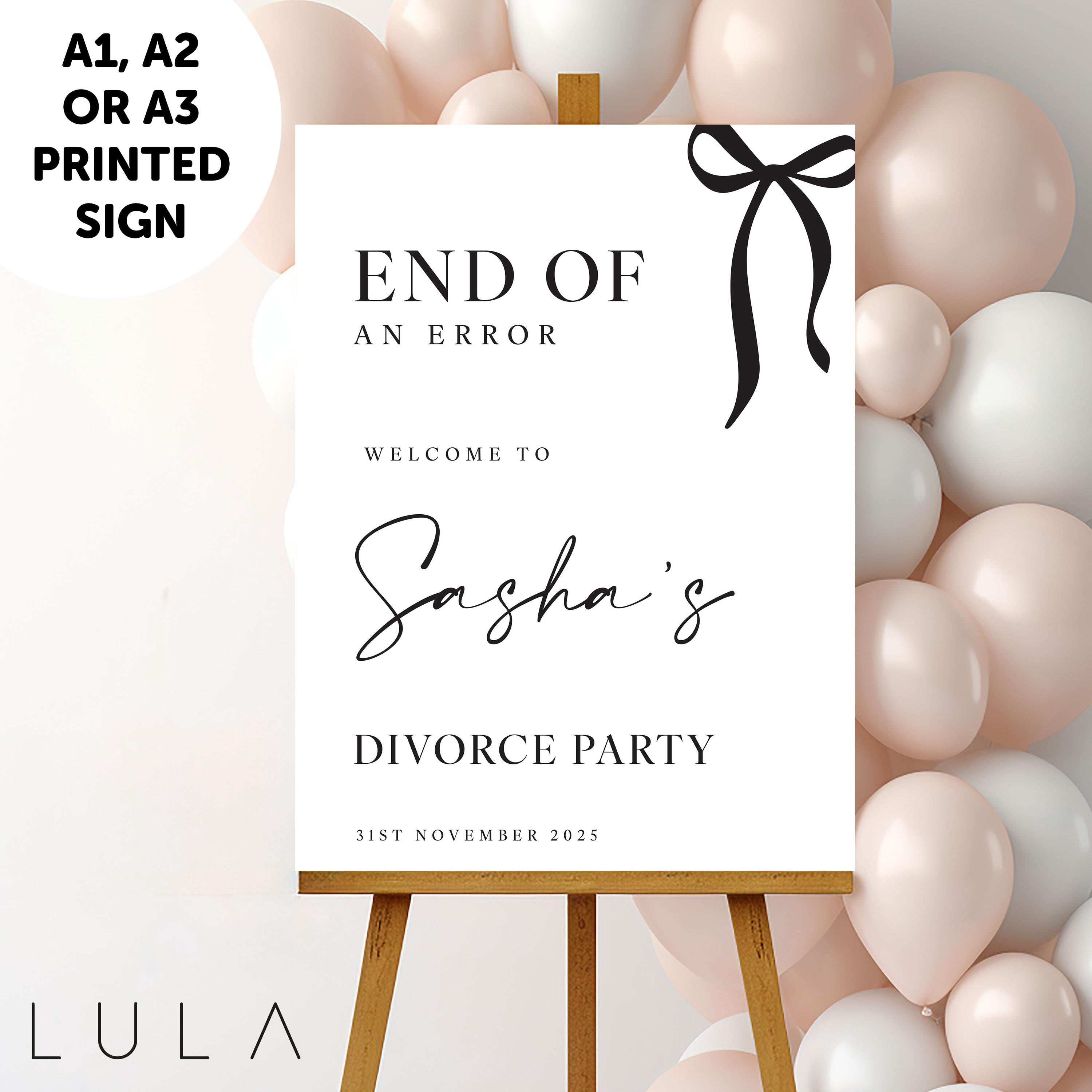 PERSONALISED Black & White Bow Minimal Divorce Party Sign PRINTED Foamex Sign Minimal Welcome Sign Divorce Party