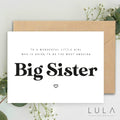 To a wonderful little girl, you're going to be an amazing BIG SISTER A5 Greeting Card & Envelope, promoted to Big Sister card Sibling Reveal