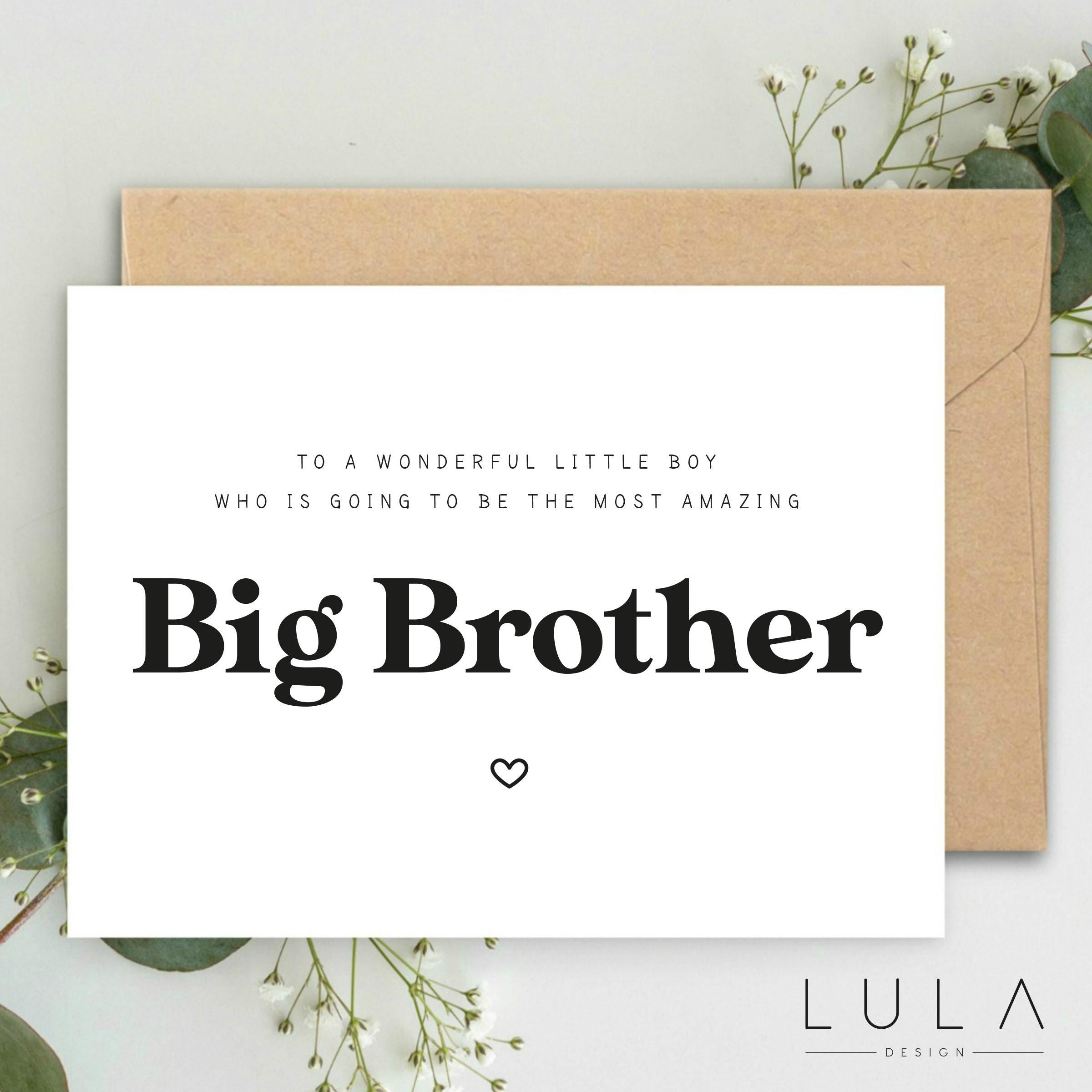 To a wonderful little boy, you're going to be an amazing BIG BROTHER A5 Greeting Card & envelope Promoted to Big Brother card Sibling Reveal