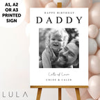 PERSONALISED Happy Birthday Daddy Sign PRINTED foamex Sign for Daddy's Birthday, Printed Sign to Daddy from Child Children