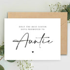 Only the Best Sister gets promoted to Auntie Pregnancy Announcement A5 Card with envelope, Sister Auntie Pregnancy Announcement reveal card