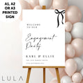 PERSONALISED A1 A2 or A3 Black and White Bow Welcome to our Engagement PRINTED Foamex Welcome Sign Elegant minimal sign decor