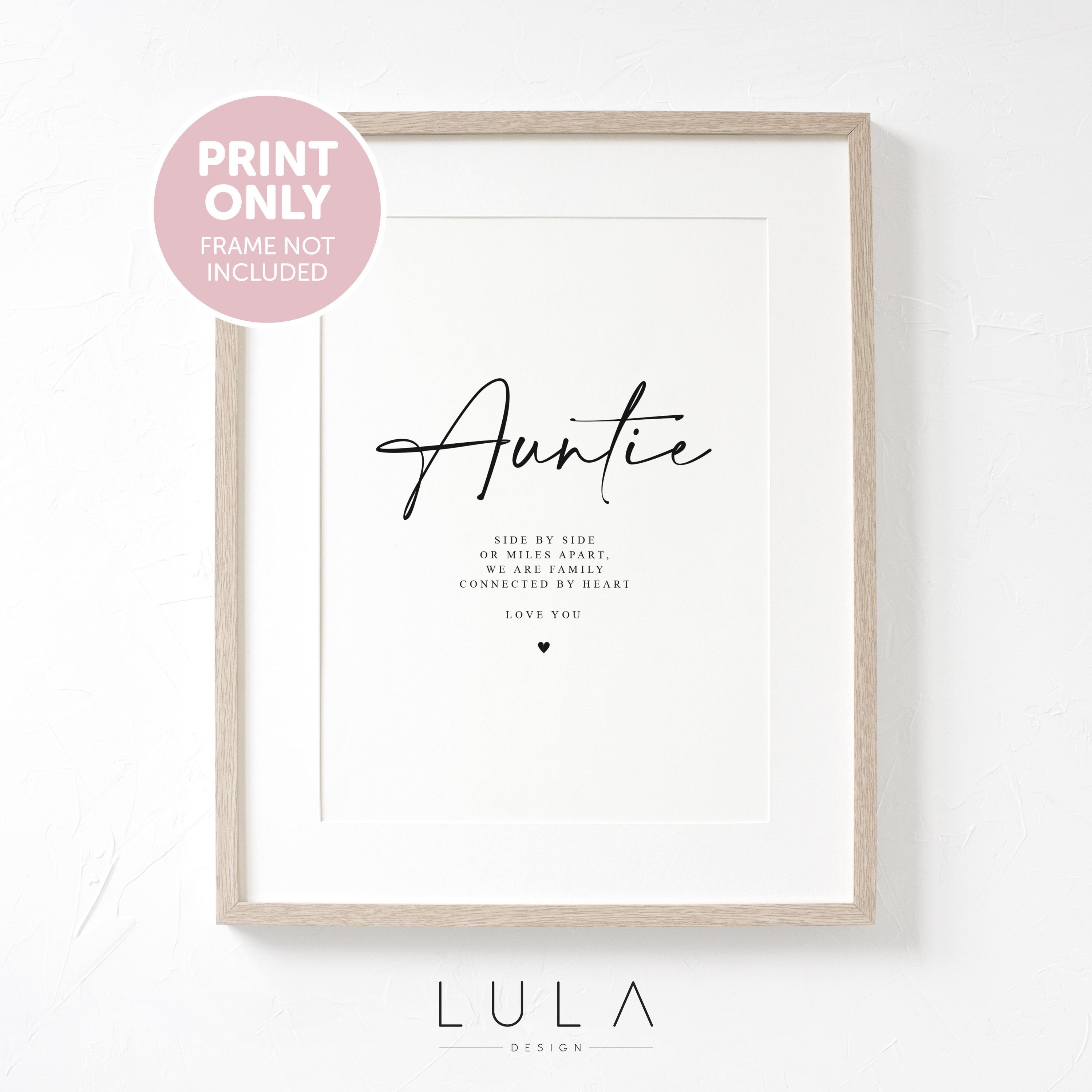 Auntie Side by Side or miles apart A4 A5 PRINT We are family connected by heart, Christmas gift, Gift to Auntie from Niece Nephew